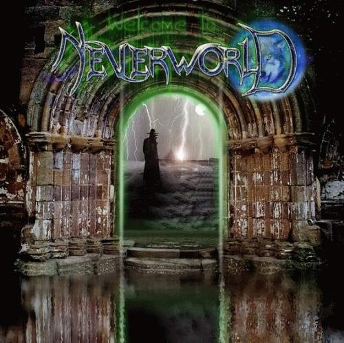 Neverworld : Welcome to... Neverworld : Welcome to...
